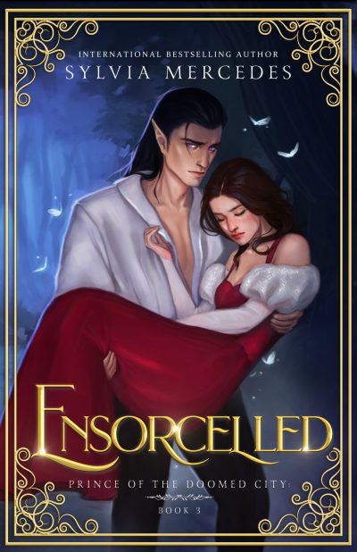 Ensorcelled (Prince of the Doomed City Book 3)