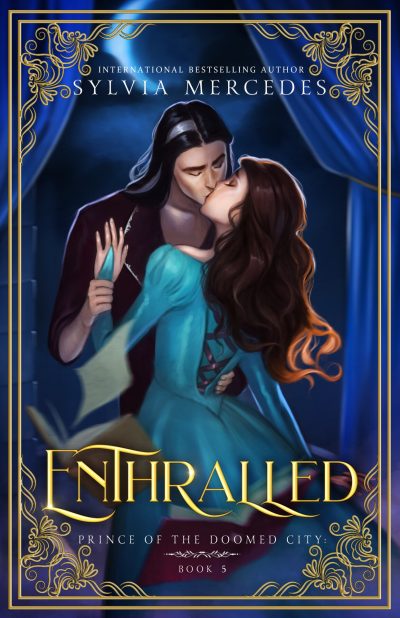 Enthralled (Prince of the Doomed City Book 5)